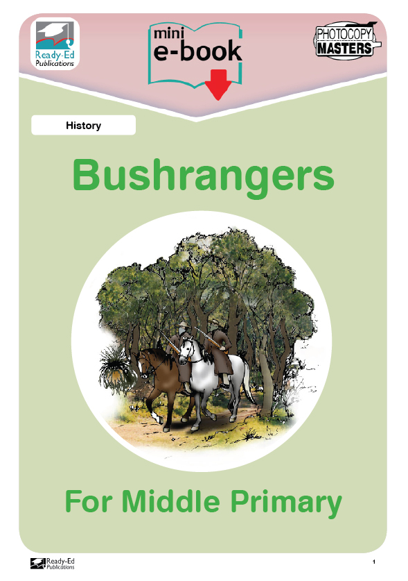 History: Bushrangers Mid - Worksheets - Ready-Ed