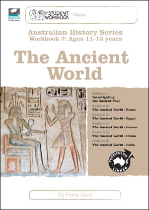Australian History Series Workbook 7: The Ancient World
